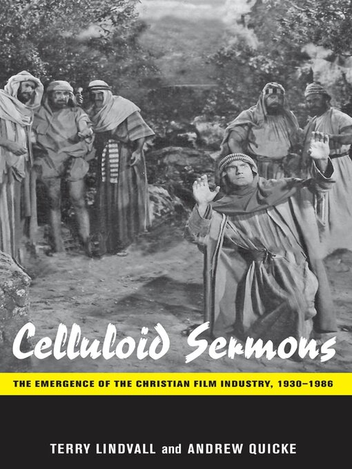 Title details for Celluloid Sermons by Terry Lindvall - Available